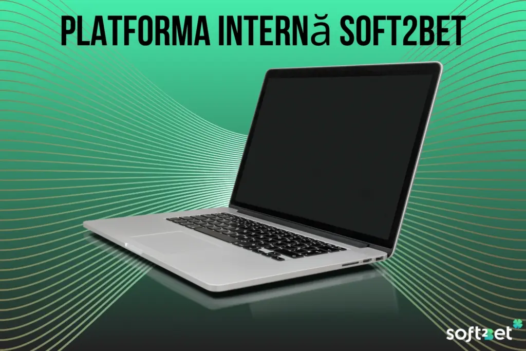Platforma Internă Soft2Bet