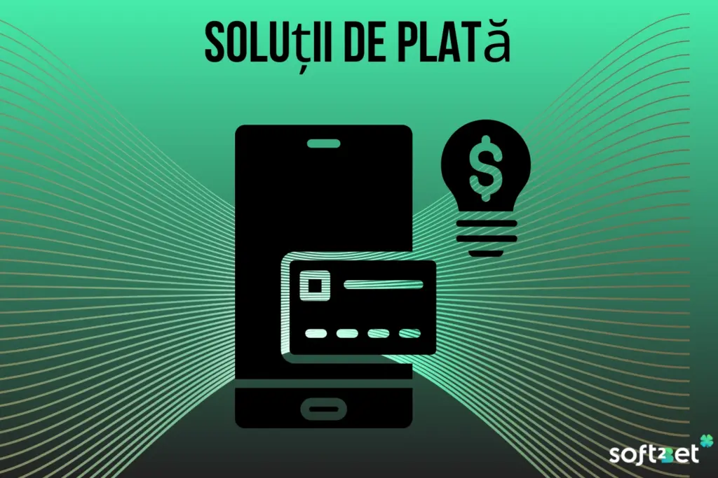 Soluții de Plată Soft2Bet