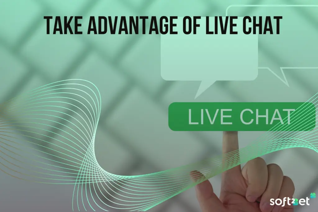 Use Live Chat for Instant Support